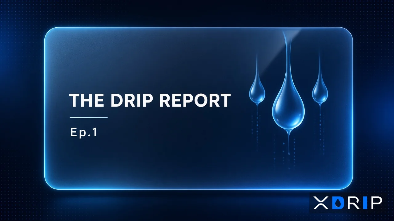 The Drip Report Ep.1: what we shipped, and the leak lesson
