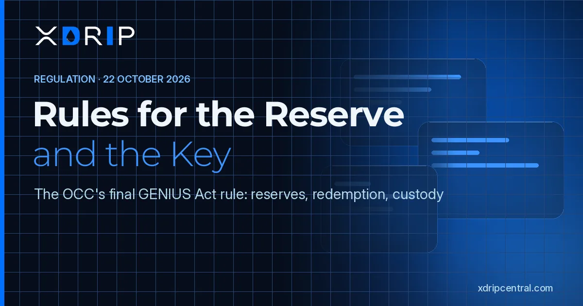 OCC Final GENIUS Act Rule: Reserves and Keys