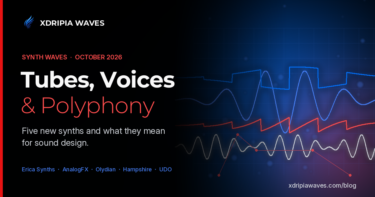 Synth Waves: Tubes, Voices & Polyphony in October 2026